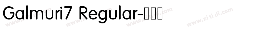 Galmuri7 Regular字体转换 Galmuri7 Regular字体转换